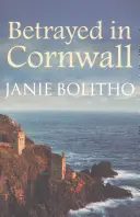 Zradený v Cornwalle - Betrayed in Cornwall