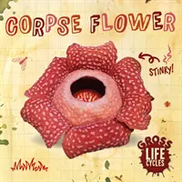 Kvet mŕtvoly - Corpse Flower