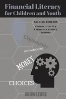 Finančná gramotnosť pre deti a mládež, druhé vydanie - Financial Literacy for Children and Youth, Second Edition