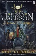 Percy Jackson a titánova kliatba: Grafický román (The Graphic Novel) (Kniha 3) - Percy Jackson and the Titan's Curse: The Graphic Novel (Book 3)