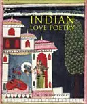 Indiánska milostná poézia - Indian Love Poetry