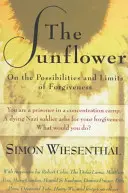 Slnečnica: O možnostiach a hraniciach odpustenia - The Sunflower: On the Possibilities and Limits of Forgiveness