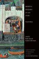 Stredoveké Anglicko, 500-1500: čítanka - Medieval England, 500-1500: A Reader