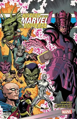 Dejiny marvelovského vesmíru - History of the Marvel Universe