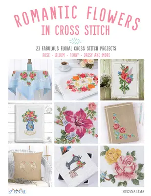 Romantické kvety krížikovým stehom - Romantic Flowers in Cross Stitch