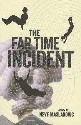 Incident v ďalekom čase - The Far Time Incident