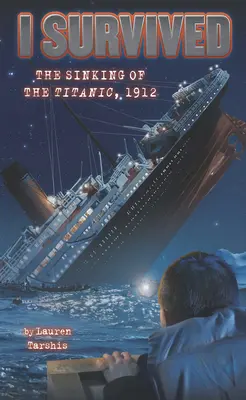 Prežil som potopenie Titanicu - I Survived the Sinking of the Titanic