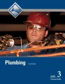 Inštalatérstvo, Sprievodca stážistom 3. stupňa - Plumbing, Level 3 Trainee Guide