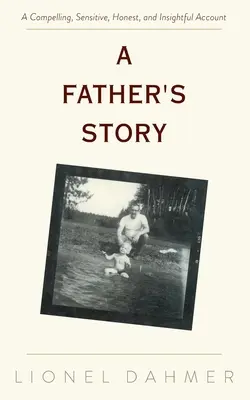 Príbeh otca - A Father's Story