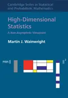Vysokorozmerná štatistika: A Non-Asymptotic Viewpoint - High-Dimensional Statistics: A Non-Asymptotic Viewpoint