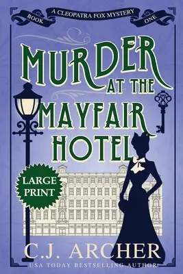 Vražda v hoteli Mayfair: Veľká tlač - Murder at the Mayfair Hotel: Large Print