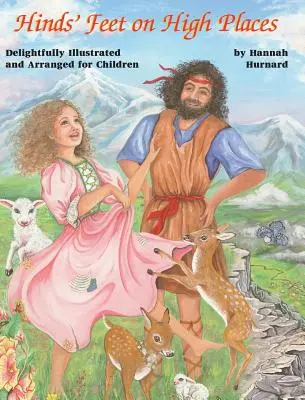 Líščie nohy na vysokých miestach: Detské vydanie - Hind's Feet on High Places: Children's Edition