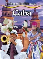 Kultúrne tradície na Kube - Cultural Traditions in Cuba