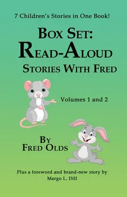 Príbehy na hlasné čítanie s Fredom 1. a 2. zväzok zbierky: 7 rozprávok pre deti v jednej knihe - Read-Aloud Stories With Fred Vols 1 and 2 Collection: 7 Children's Tales in One Book
