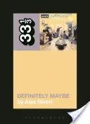 Oáza „Určite možno - Oasis' Definitely Maybe