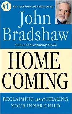 Návrat domov: Znovuzískanie a obhájenie svojho vnútorného dieťaťa - Homecoming: Reclaiming and Championing Your Inner Child