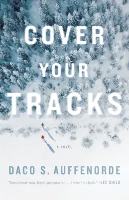 Zakryte svoje stopy - Cover Your Tracks