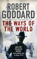 Cesty sveta - (The Wide World - James Maxted 1) - Ways of the World - (The Wide World - James Maxted 1)