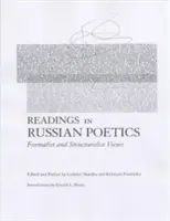 Čítanie z ruskej poetiky: Formalistické a štrukturalistické pohľady - Readings in Russian Poetics: Formalist and Structuralist Views