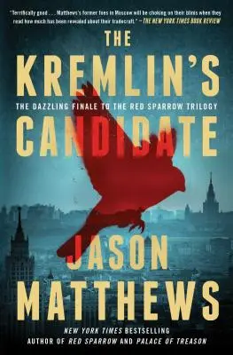 Kremeľský kandidát, 3 - The Kremlin's Candidate, 3