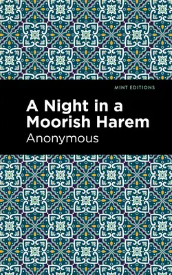 Noc v maurskom háreme - A Night in a Moorish Harem