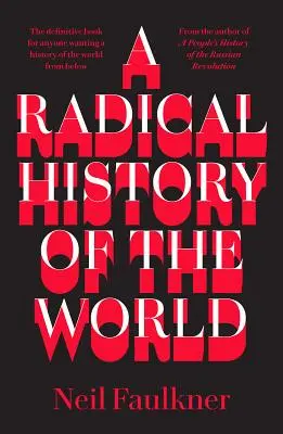 Radikálne dejiny sveta - A Radical History of the World
