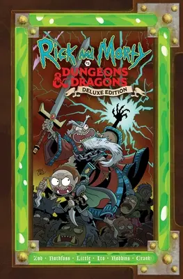 Rick and Morty vs. Dungeons & Dragons: Dunthy & Morthy: Hrdinovia a Morthy & Morthy: Deluxe Edition - Rick and Morty vs. Dungeons & Dragons: Deluxe Edition