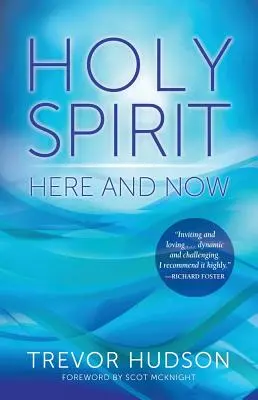 Duch Svätý tu a teraz - Holy Spirit Here and Now