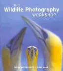 Workshop fotografovania divokej prírody - The Wildlife Photography Workshop
