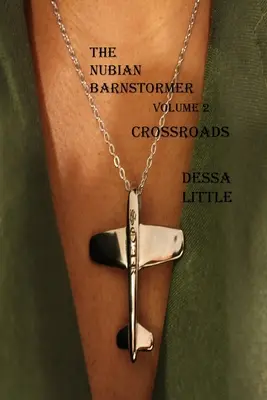 Núbijský stodolník 2. diel Križovatky - The Nubian Barnstormer Volume 2 Crossroads