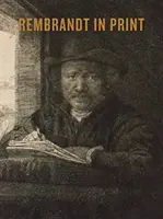 Rembrandt v tlači - Rembrandt in Print