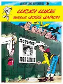 Lucky Luke verzus Joss Jamon - Lucky Luke Versus Joss Jamon