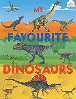 Moje obľúbené dinosaury - My Favourite Dinosaurs