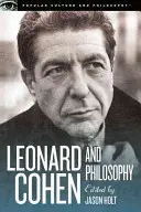 Leonard Cohen a filozofia: Rôzne pozície - Leonard Cohen and Philosophy: Various Positions