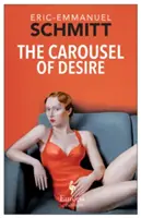 Kolotoč túžby - The Carousel of Desire