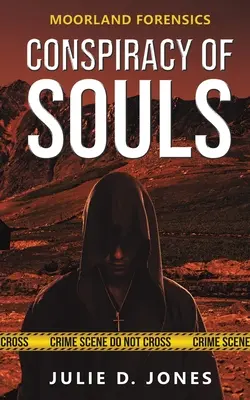 Moorland Forensics - Spiknutie duší - Moorland Forensics - Conspiracy of Souls