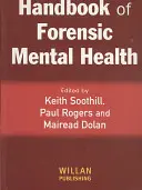 Príručka forenzného duševného zdravia - Handbook of Forensic Mental Health