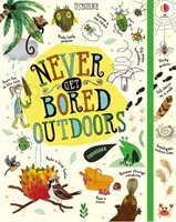 Vonku sa nikdy nenudíte - Never Get Bored Outdoors