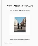 Vinyl . Album . Obal . Art: Kompletný katalóg Hipgnosis - Vinyl . Album . Cover . Art: The Complete Hipgnosis Catalogue