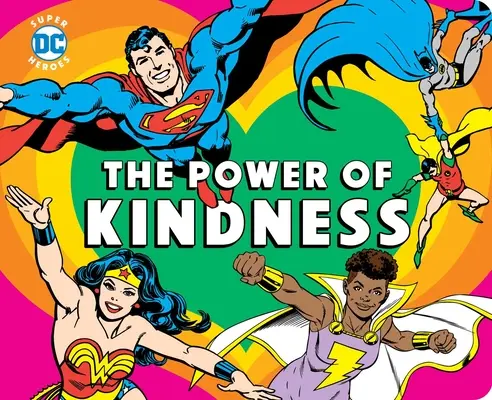 DC Super Heroes: Sila láskavosti, 30 - DC Super Heroes: The Power of Kindness, 30