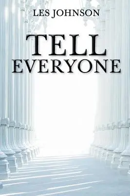 Povedz všetkým - Tell Everyone