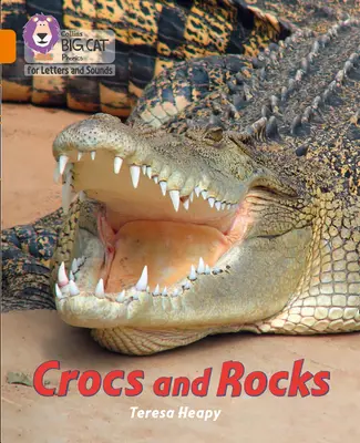 Krokodíly a skaly - Skupina 06/Oranžová - Crocs and Rocks - Band 06/Orange