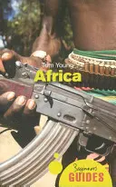 Afrika: Príručka pre začiatočníkov - Africa: A Beginner's Guide