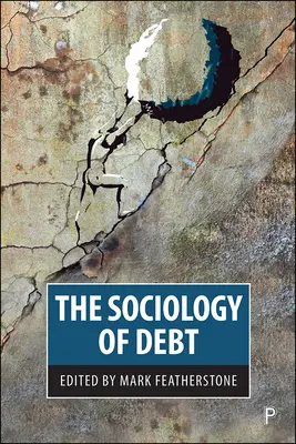 Sociológia dlhu - The Sociology of Debt
