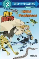 Divokí dravci (Wild Kratts) - Wild Predators (Wild Kratts)