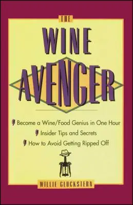 Vínny pomstiteľ - The Wine Avenger