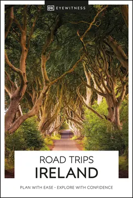 DK Eyewitness Cesty po Írsku - DK Eyewitness Road Trips Ireland