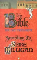 Biblia podľa Spikea Milligana - Bible According to Spike Milligan