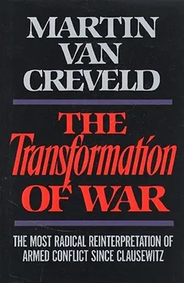 Transformácia vojny - Transformation of War