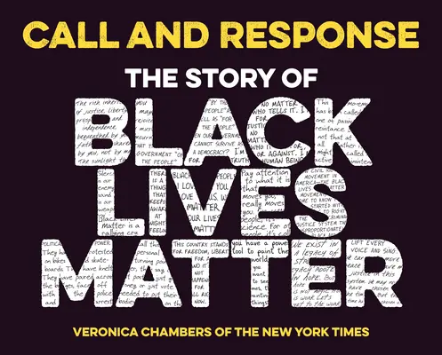Výzva a odpoveď: Príbeh Black Lives Matter (Na životoch černochov záleží) - Call and Response: The Story of Black Lives Matter